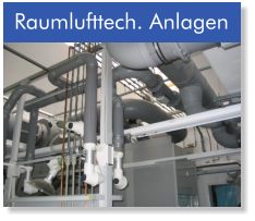 Raumlufttech. Anlagen